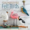 Book by Corinne Lapierre to make 20 embroidered felt birds